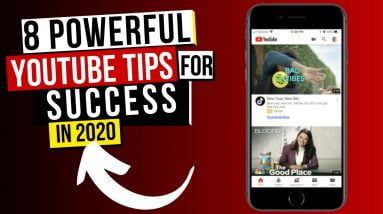 8 Powerful Youtube Tips For Success To Grow Faster