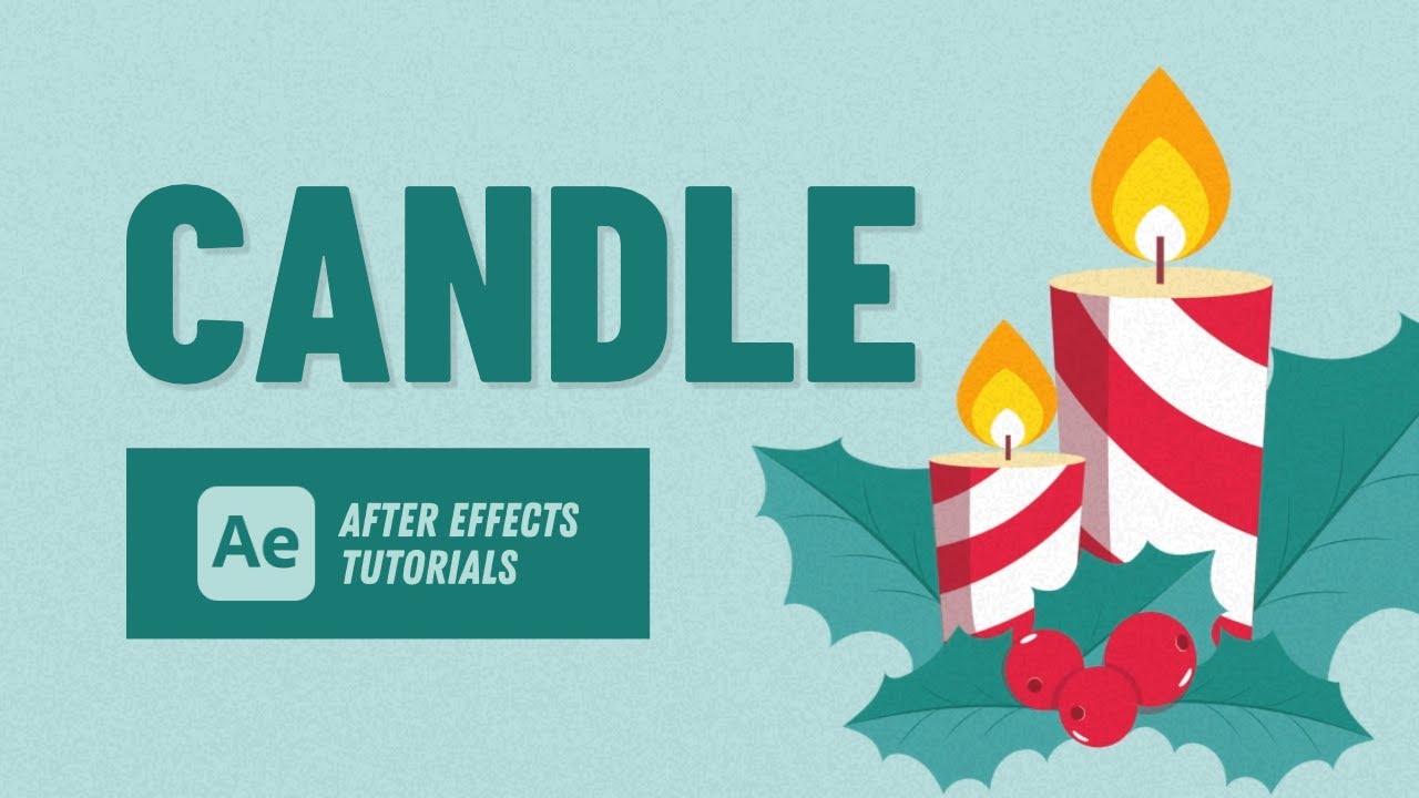 How to Animate Candles - After Effects Tutorial #44