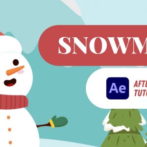 Snowman Animation ☃️ ❄️ - After Effects Tutorial #42