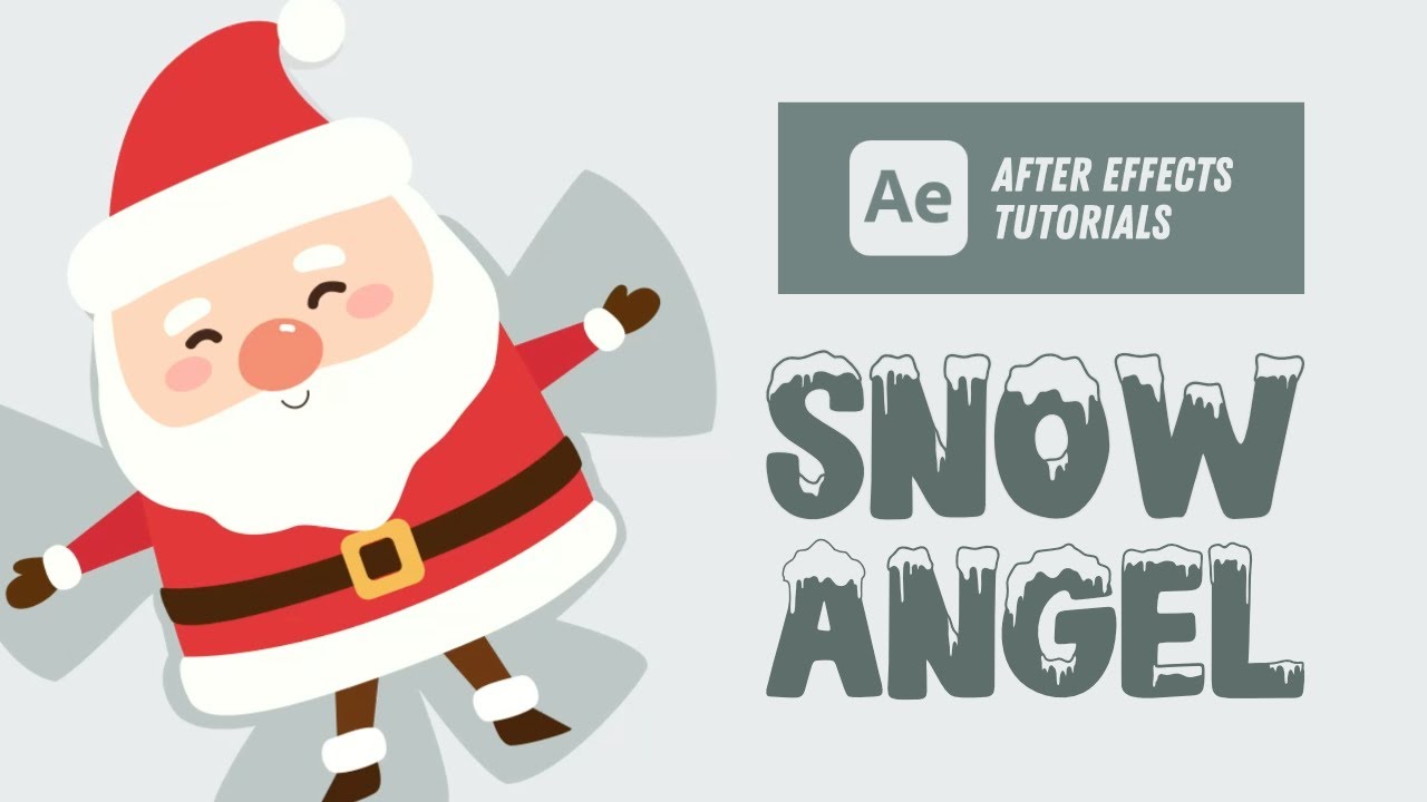 Santa Claus Making Snow Angel Animation - After Effects Tutorial #45
