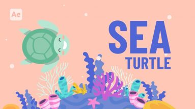 Sea Turtle Animation - After Effects Tutorial #57