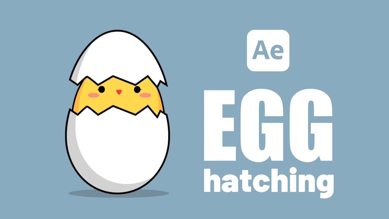 Egg Hatching Animation - After Effects Tutorial #63