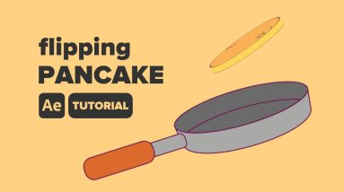 Flipping Pancake Animation - After Effects Tutorial  #69