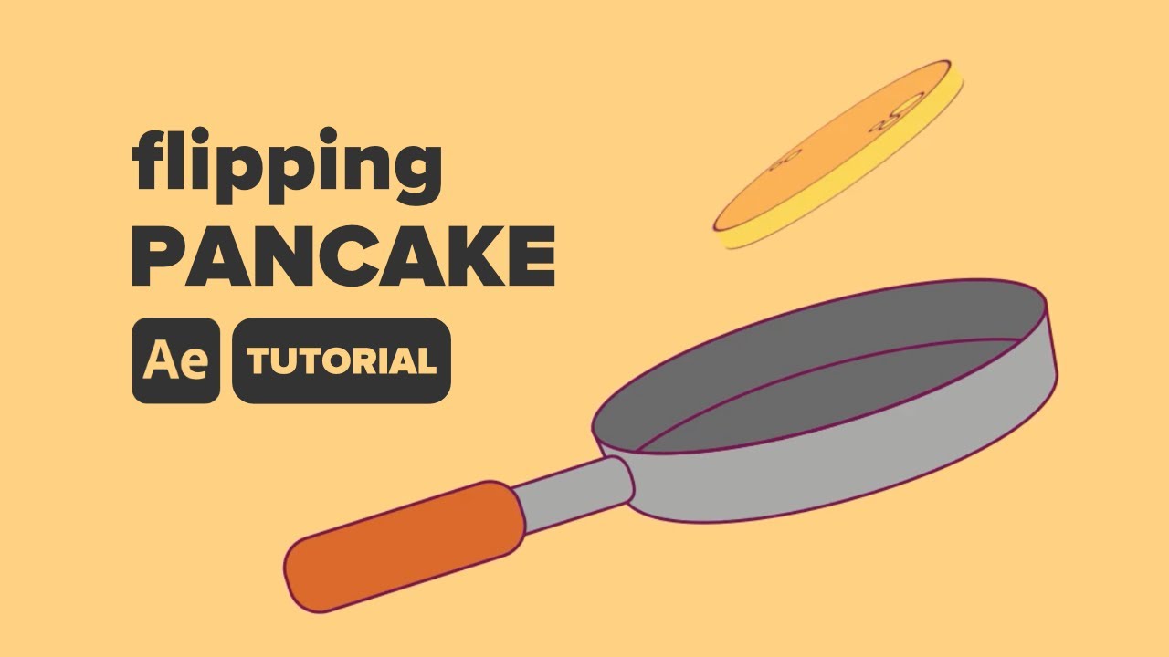 Flipping Pancake Animation - After Effects Tutorial  #69