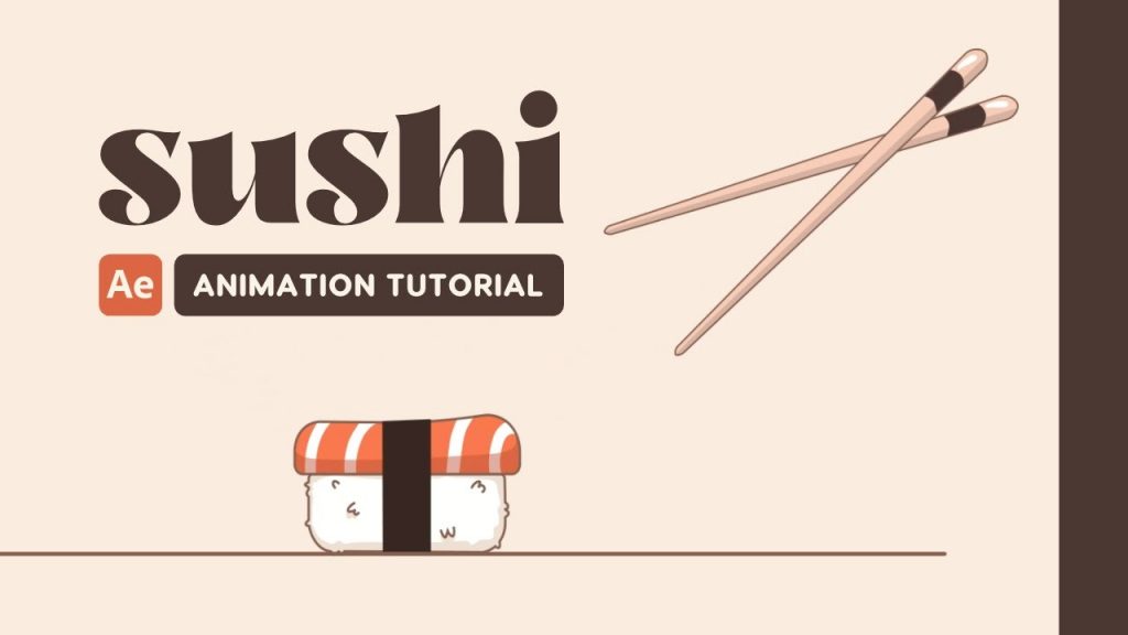 Sushi Animation - After Effects Tutorial #72