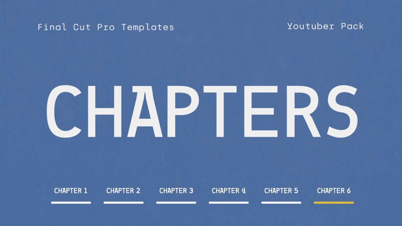 How to Use Chapters from the Youtuber Pack - Final Cut Pro Templates