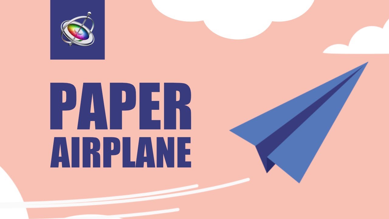 Paper Airplane Animation - Apple Motion Tutorial