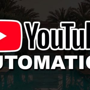 YouTube Automation Season 2022
