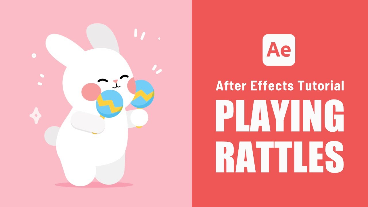 Playing Rattles Animation - After Effects Tutorial #83
