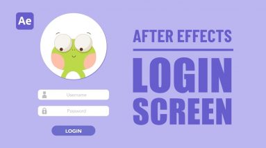 Login Screen Animation - After Effects Tutorial #88